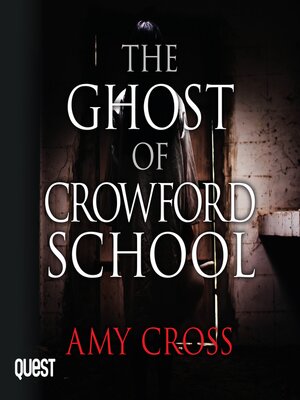 The Ghost of Crowford School - Audiobook